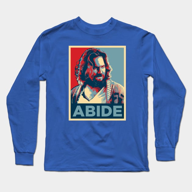 Obey and Abide Long Sleeve T-Shirt by DCLawrenceUK